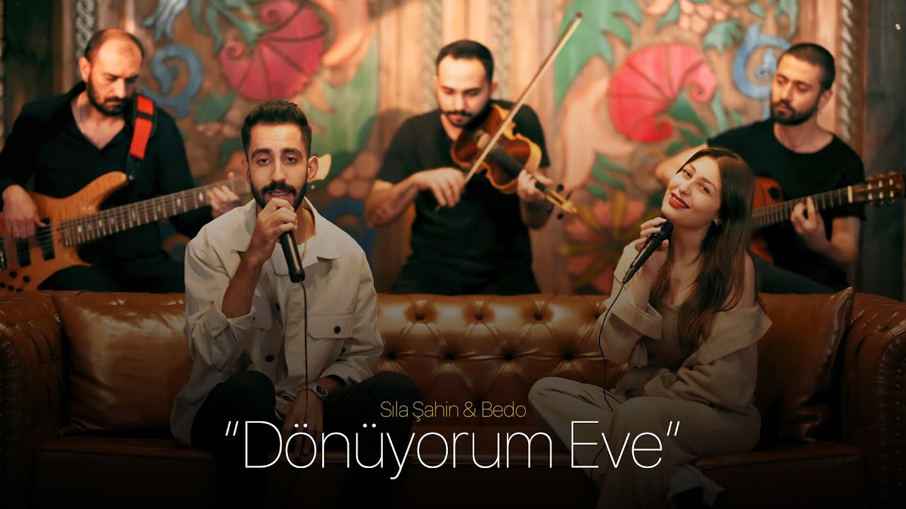 Sıla Şahin – Bedo – Dönüyorum Eve Şarkı Sözleri