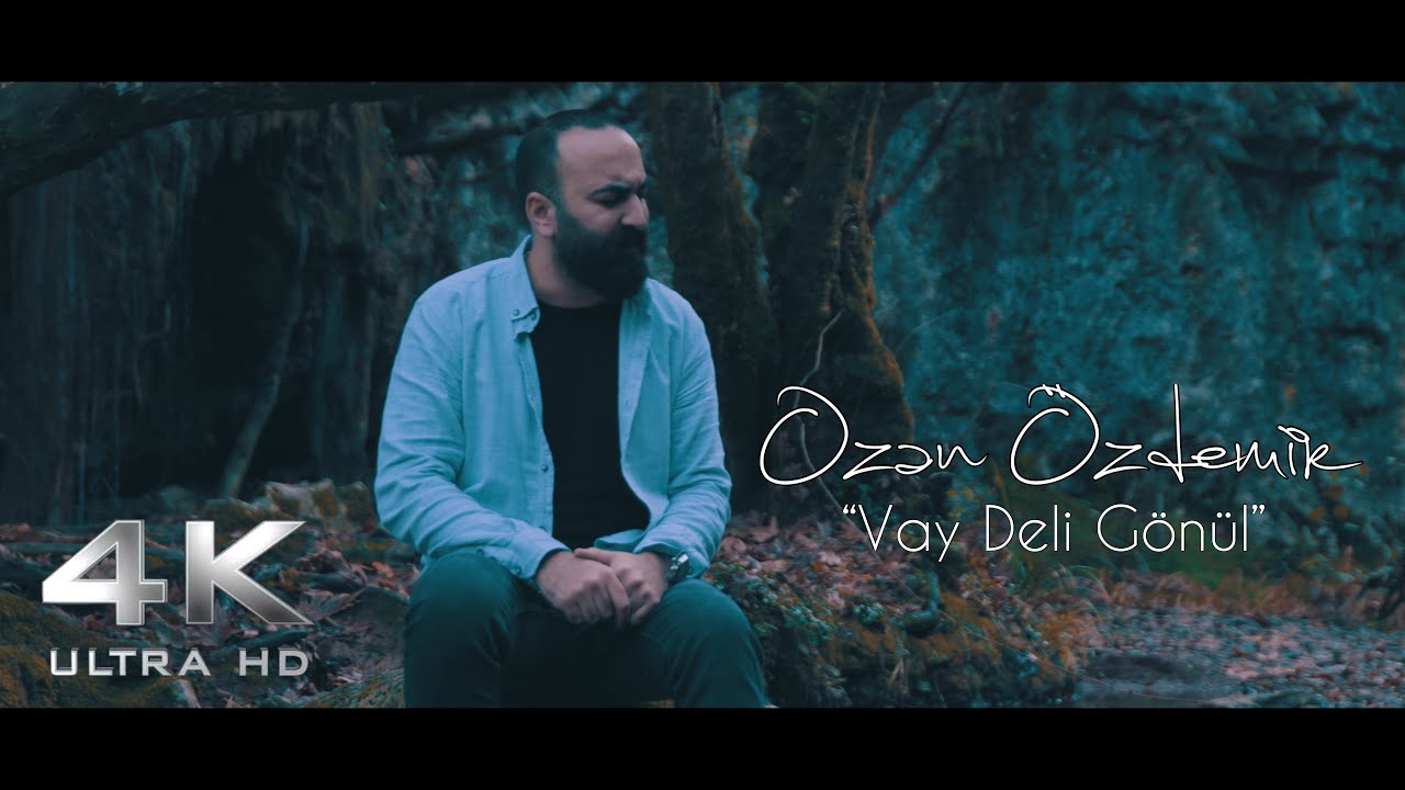 Ozan Özdemir – Vay Deli Vay Deli Gönül Sözleri