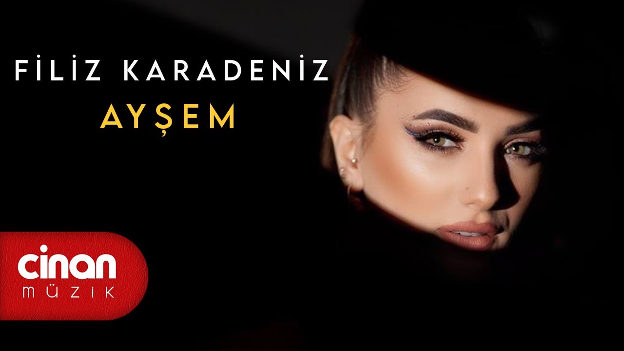 Filiz Karadeniz – Ayşem Şarkı Sözleri