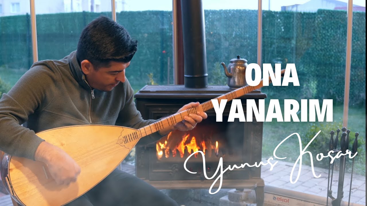 Yunus Koşar – Ona Yanarım Türkü Sözleri