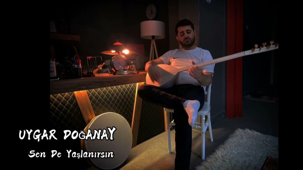 Uygar Doğanay – Sen De Yaşlanırsın Şarkı Sözleri