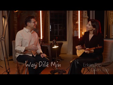 Erkan Top – Dîlan Top – Way Dilê Min Şarkı Sözleri