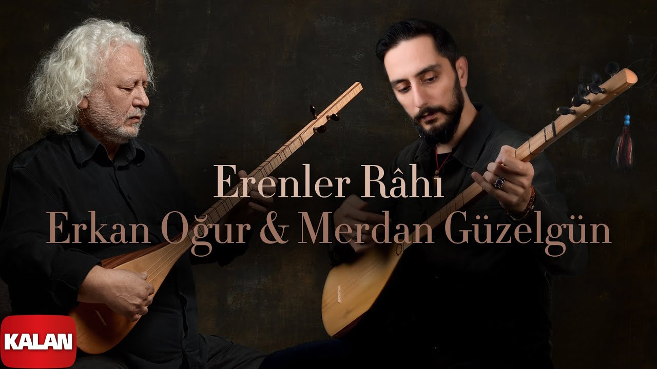 Erkan Oğur – Erenler Rahı Türkü Sözleri
