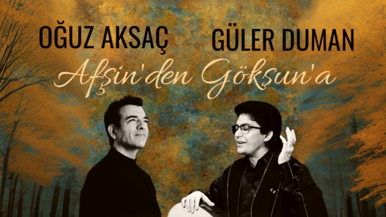 Oğuz Aksaç – Afşinden Göksuna Türkü Sözleri
