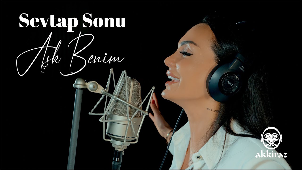 Sevtap Sonu – Aşk Benim Şarkı Sözleri