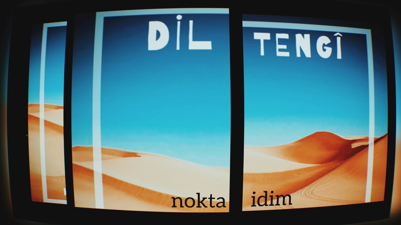 Dil Tengi – Nokta İdim Şarkı Sözleri