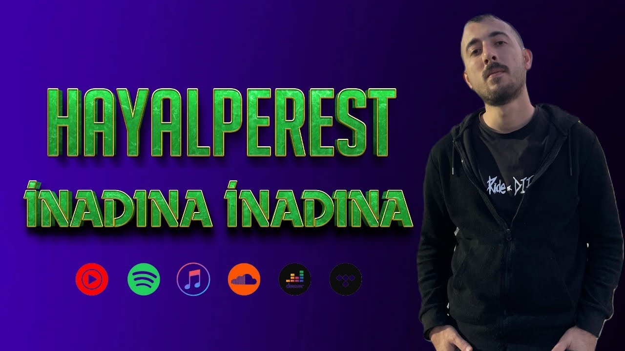 Hayalperest – İnadına İnadına Şarkı Sözleri