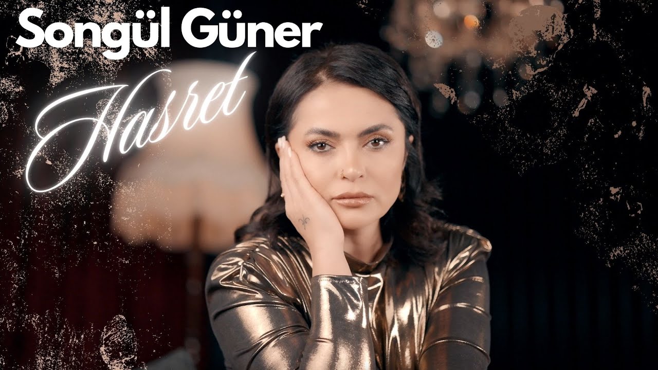 Songül Güner – Hasret Türkü Sözleri
