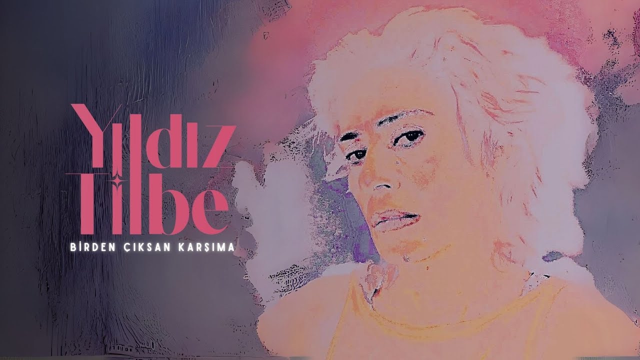 Yıldız Tilbe – Birden Çıksan Karşıma Şarkı Sözleri