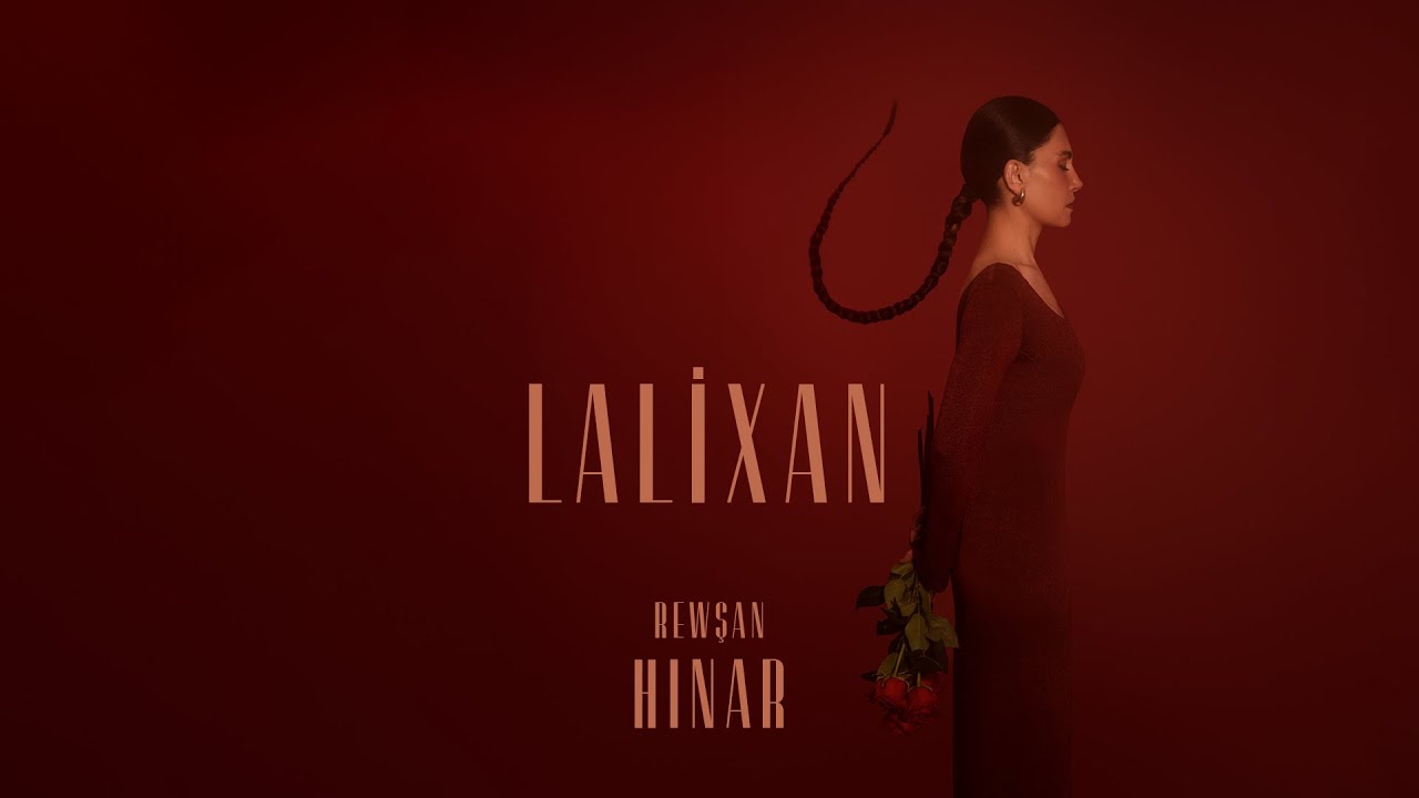 Rewşan – Lalixan Şarkı Sözleri