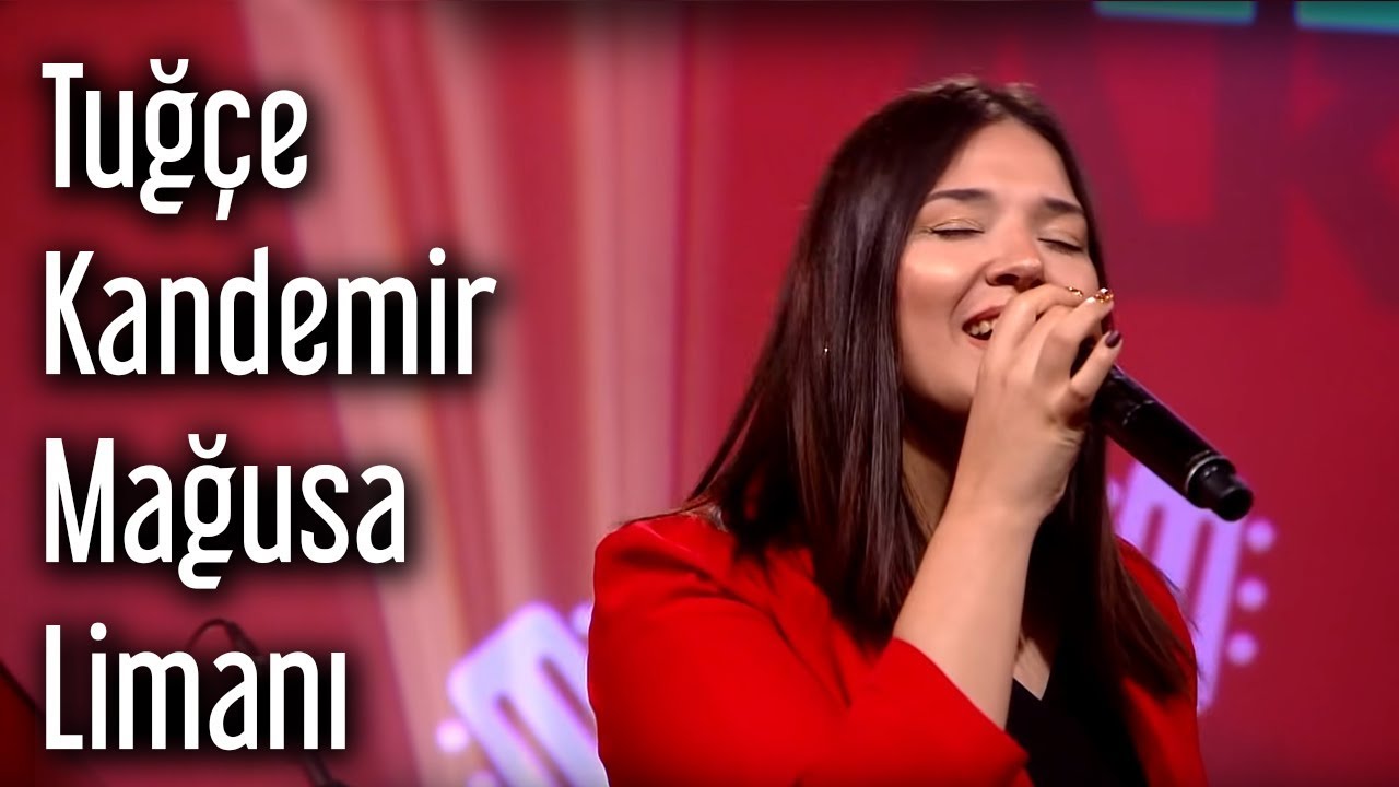 Tuğçe Kandemir – Mağusa Limanı Şarkı Sözleri