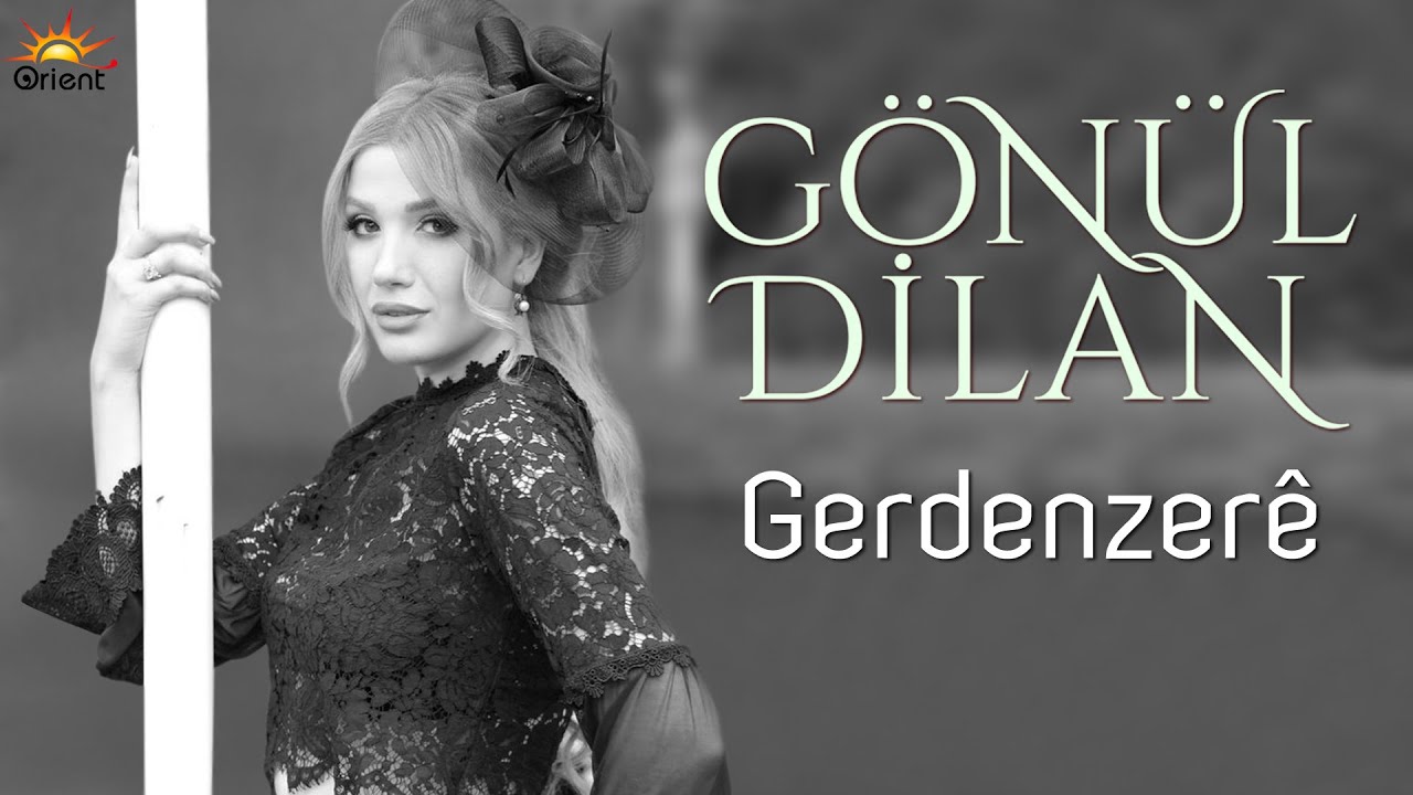 Gönül Dilan – Gerdenzere Şarkı Sözleri