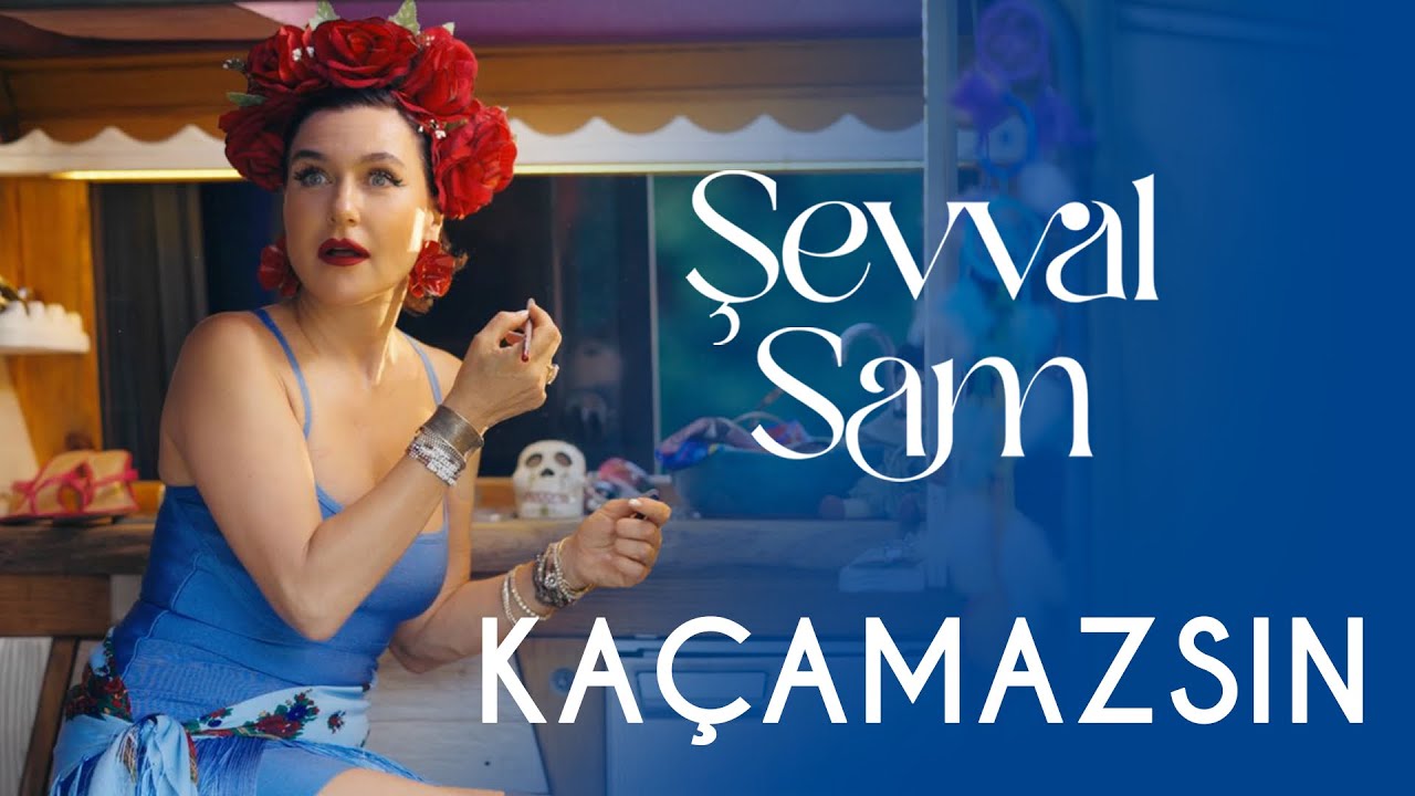 Şevval Sam – Kaçamazsın Şarkı Sözleri