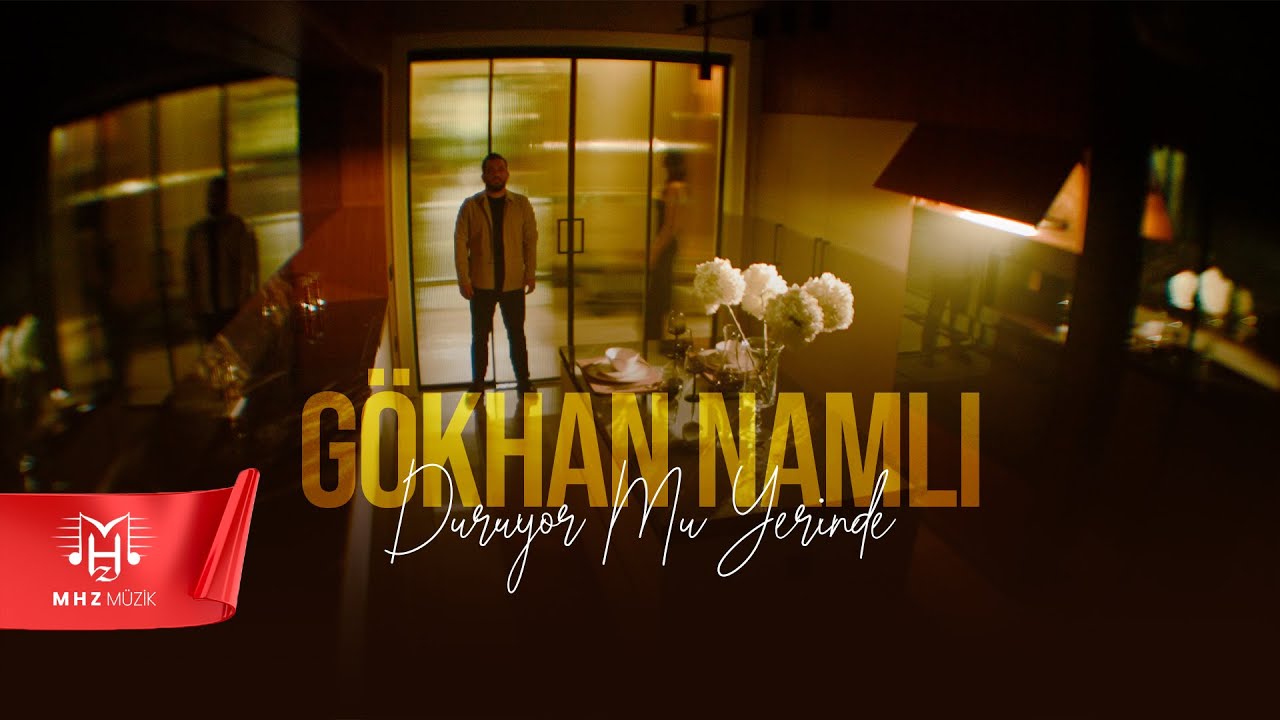 Duruyor Mu Yerinde Şarkı Sözleri – Gökhan Namlı
