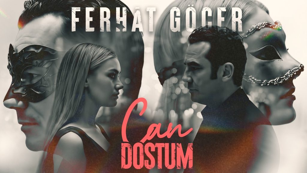 Can Dostum Şarkı Sözleri – Ferhat Göçer