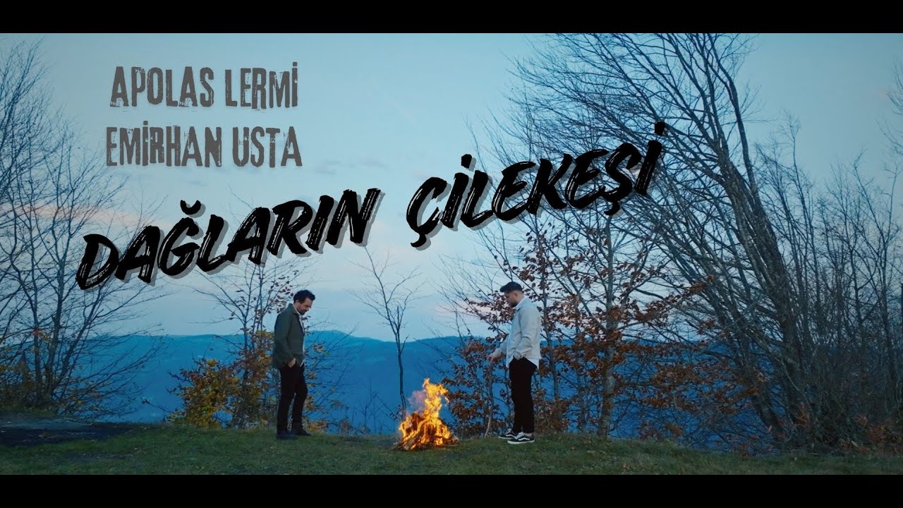 Dağların Çilekeşi Şarkı Sözleri – Apolas Lermi Emirhan Usta