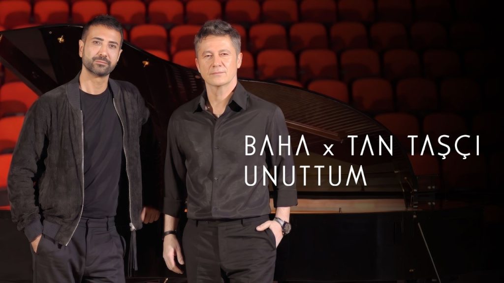 Unuttum Şarkı Sözleri – Baha x Tan Taşçı