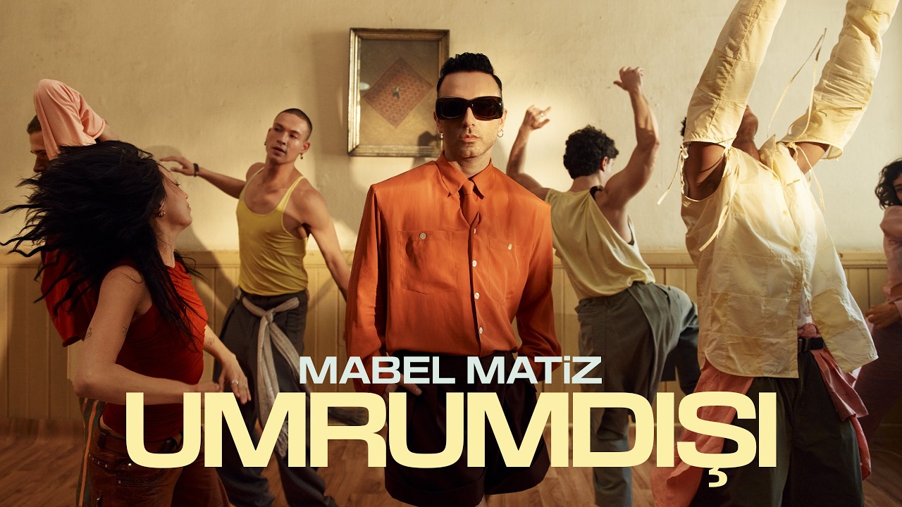 Umrumdışı Şarkı Sözleri – Mabel Matiz