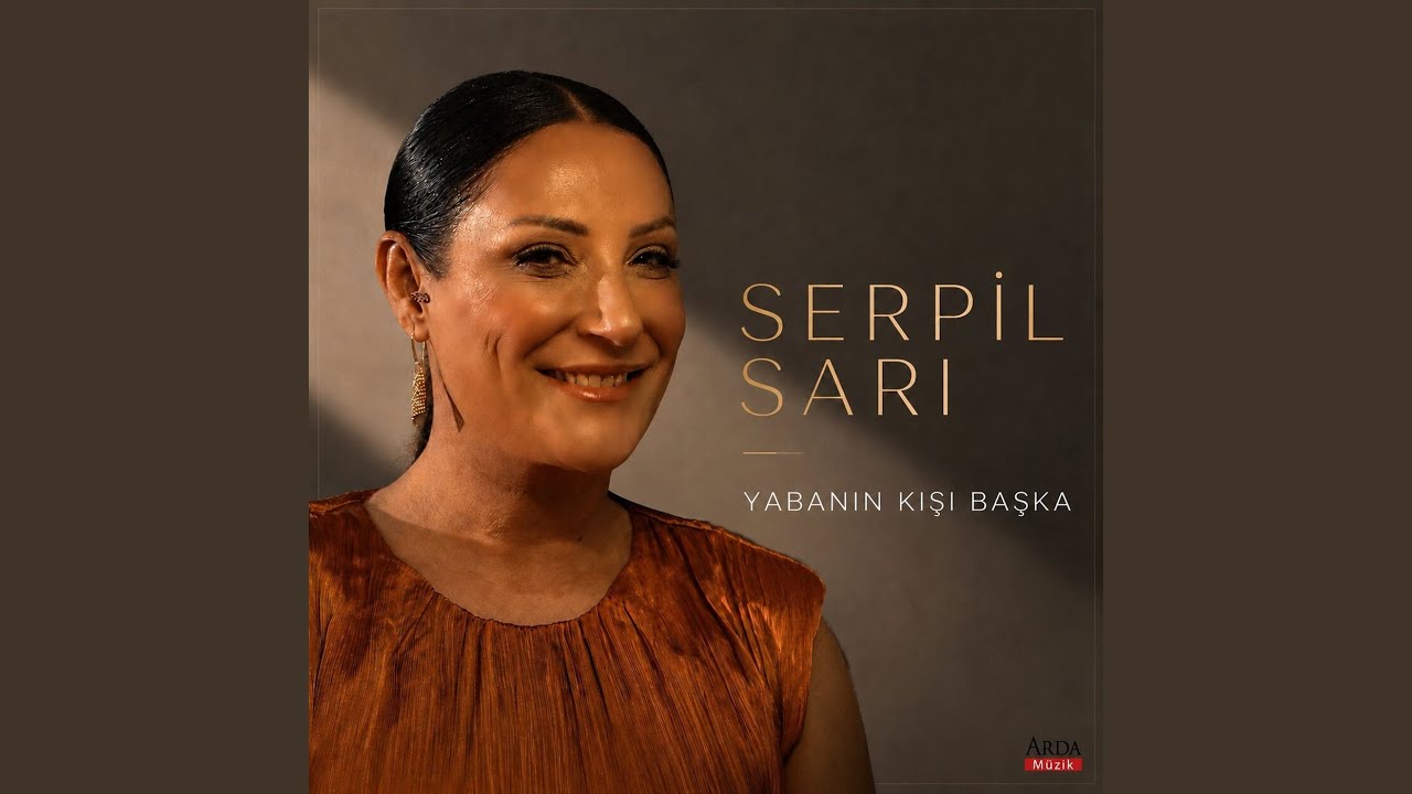 Yabanın Kışı Başka Sözleri – Serpil Sarı