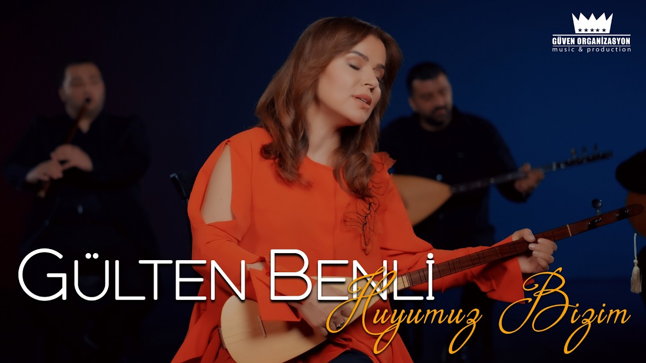 Huyumuz Bizim Şarkı Sözleri – Gülten Benli