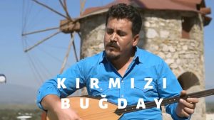 Kırmızı Buğday Türkü Sözleri – İsmail Çakır