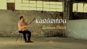 Kararında Türkü Sözleri