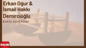 Barış Güvercini Sözleri Şarkı Sözleri