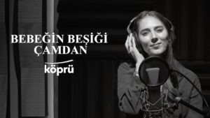 Bebeğin Beşiği Çamdan Türkü Sözleri Şarkı Sözleri